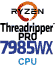 CPU Threadripper PRO 7985WX